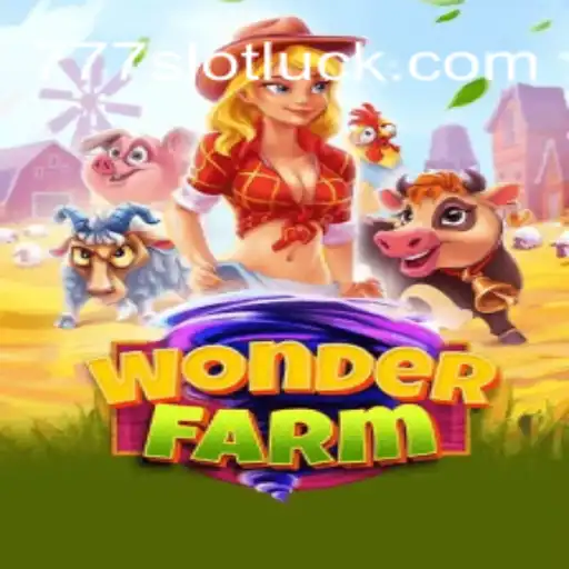 Explore WonderFarm: The Ultimate Gaming Experience with 777Slot Cassino Online Com Bônus No Brasil